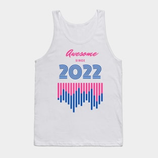 Awesome since 2022 Tank Top